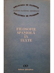 Gheorghe Vladutescu - Filosofie spaniola in texte (Editia: 1991) foto