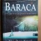 Baraca. Unde tragedia intalneste eternitatea- Wm. Paul Young