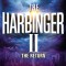 The Harbinger II: The Return