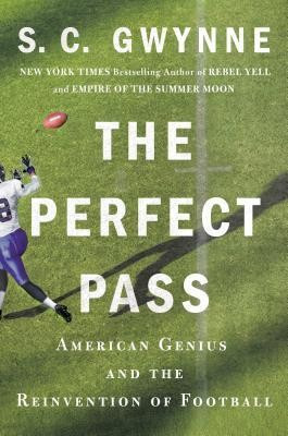 The Perfect Pass: American Genius and the Reinvention of Football foto