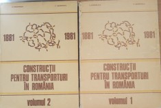Constructii pentru transporturi &icirc;n Romania 2 vol. - D. Iordanescu, C. Georgescu