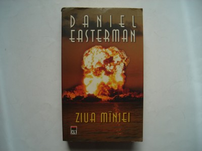 Ziua maniei - Daniel Easterman foto