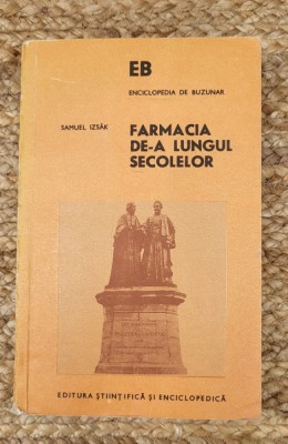 Samuel Izsak - Farmacia de-a lungul secolelor foto