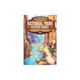 Adventure in Grand Canyon National Park: A Mystery Adventure in the National Parks