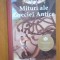 MITURILE GRECIEI ANTICE , Bucuresti 2014