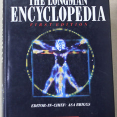 THE LONGMAN ENCYCLOPEDIA , EDITOR - IN - CHIEF ASA BRIGGS , 1989