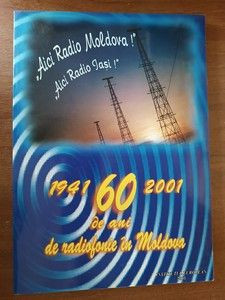 1941-2001. 60 de ani de radiofonie in Moldova foto