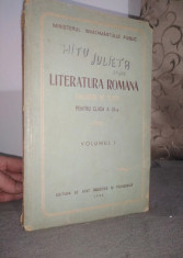 Literatura romana. Culegere de texte clasa a 9a I / 1953/ 462 pag. / rara foto
