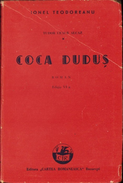 C4322N Tudor Ceaur Alcaz, Coca Duduș de Ionel Teodoreanu