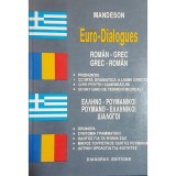 Euro-Dialogues roman-grec, grec-roman (Editia: 1994)