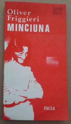 (C490) OLIVER FRIGGIERI - MINCIUNA foto