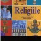 Anita Ganeri Religiile Un ghid accesibil ce-ţi explică cu adevărat credinţele...