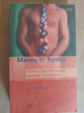 Mereu in forma. Ghidul performantei sexuale masculine- John Knutila