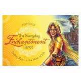 The Everyday Enchantment Tarot: Finding Magic in the Midst of Life