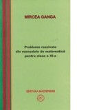 Probleme rezolvate din manualele de matematica pentru clasa a XI-a