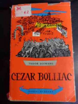 Cezar Bolliac - Tudor Soimaru ,540282 foto
