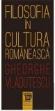 Filosofia in cultura romaneasca | Gheorghe Vladutescu