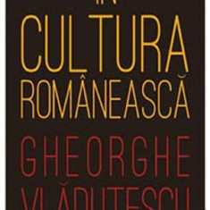 Filosofia in cultura romaneasca | Gheorghe Vladutescu