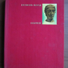 Raymond Bloch - Etruscii