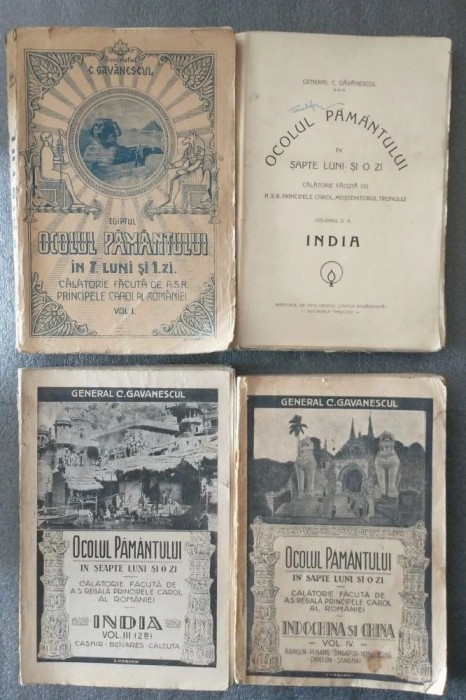 C. Găvănescul - Ocolul Păm&acirc;ntului... (vol. 1-4: Egiptul, India, China...)