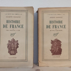 Jacques Madaule - Histoire de France. Vol. I Des Origines a 1715, Vol. II De 1715 a Nos Jours
