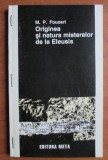 M. P. Foucart - Originea si natura misterelor de la Eleusis