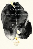 Polen căzut pe nicio fericire - Hardcover - Ion Caraion - Cartier