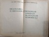 Organizarea si amenajarea terenurilor destinate plantatiilor vitipomicole / R4P1S, Alta editura