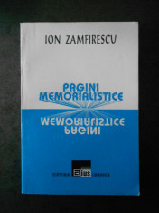 ION ZAMFIRESCU - PAGINI MEMORIALISTICE foto
