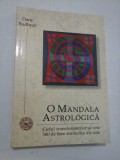 O MANDALA ASTROLOGICA - Dane Rudhyar