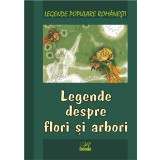Legende despre flori si arbori | Nicoleta Coatu