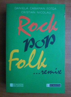 Daniela Caraman Fotea - Rock, Pop, Folk ... remix foto