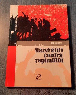 Razvratiti contro regimului Stefan Tudor foto
