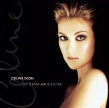 Celine Dion &ndash; Let's Talk About Love