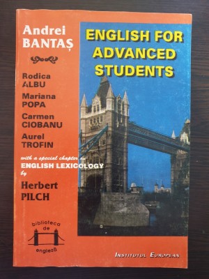 ENGLISH FOR ADVANCED STUDENTS - Andrei Bantas foto