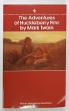 THE ADVENTURES OF HUCKLEBERRY FINN by MARK TWAIN , 1981