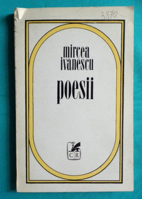 Mircea Ivanescu &ndash; Poesii ( prima editie 1970 )