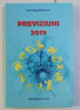 ASTROLOG MINERVA - PREVIZIUNI 2019