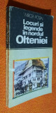 Locuri si legende in nordul Olteniei - Mircea Pospai 1987