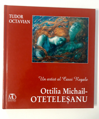 Album de arta Ottilia Michail Otetelesanu de Tudor Octavian foto