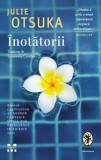 Cumpara ieftin Inotatorii/Julie Otsuka