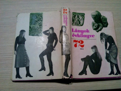 LANYOK EVKONYVE 1972 - Mora Konyvkiado, Budapest 1971, 380 p.; lb. maghiara foto