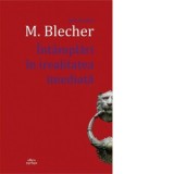 Intamplari in irealitatea imediata - Max Blecher