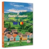 Politici si programe de finantare comunitara - Andrea Feher