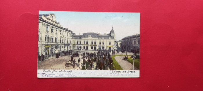 Braila Salutari din Braila Piata Sf Arhanghel