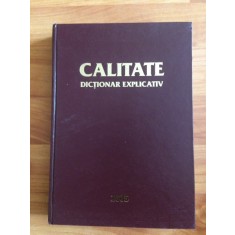 CALITATE--DICTIONAR EXPLICATIV-PROF.DR.ING.MAGDALENA TRANDAFIR