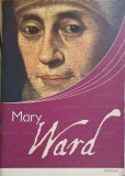 Mary Ward - Gregory Kirkus, Crestinism, Editura Du Signe, 2008, Romana, 32 pagini, Necartonata