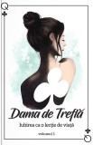 Dama De Trefla - Vol. 1, Dama De Trefla - Editura Bookzone
