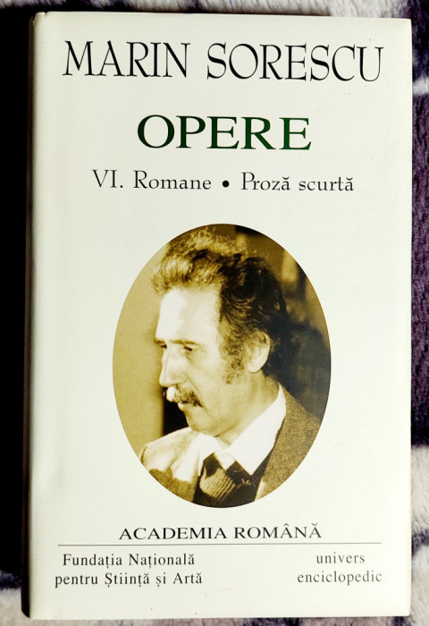 Marin Sorescu - Opere . Vol . VI