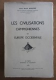 Louis-Rene Nougier - Les civilisations campigniennes en Europe dedicatie